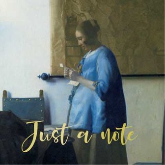 Vermeer / Brieflezende vrouw - Just a note