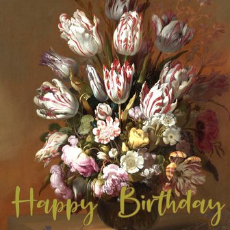 Hans Bollongier / Stilleven met bloemen - Happy Birthday